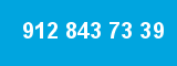 912 843 73 39 912 843 73 39